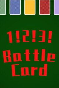 1! 2! 3! Battle Card!