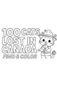 100 Cats Lost in Canada Find & Color