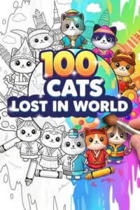 100 Cats Lost in World Find & Color
