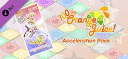 100% Orange Juice: Acceleration Pack
