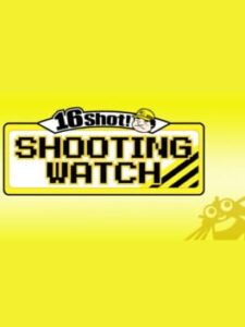 16 Shot! Shooting Watch