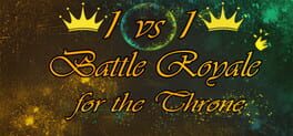 1vs1: Battle Royale for the throne