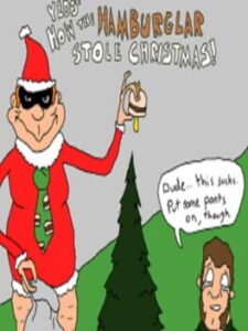 32in24-14: How the Hamburglar Stole Christmas