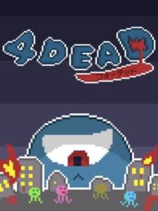 4Dead