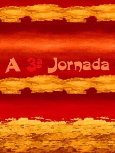 A 3ª Jornada