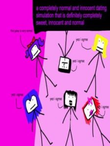 A Completely Normal Dating Simulation That is Definitely Completely Sweet, Innocent and Normal