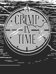 A Crimp in Time