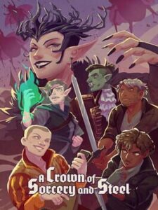 A Crown of Sorcery and Steel