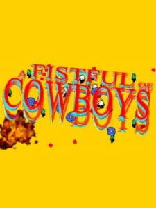 A Fistfull of Cowboys