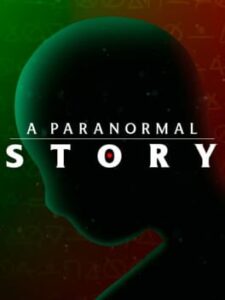 A Paranormal Story