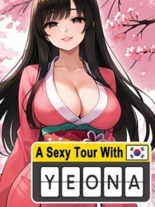 A Sexy Tour With: Yeona