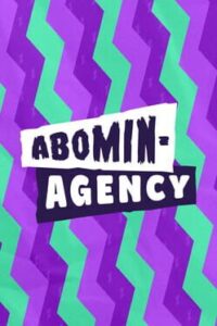 Abomin-Agency!