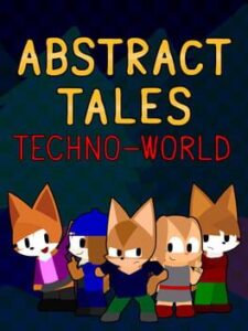 Abstract Tales: Techno-World