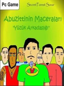 Abuzittin'in Maceraları: Yüzük Arkadaşlığı