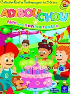 Adibou d'chou fête son anniversaire
