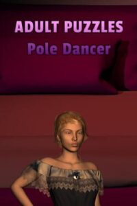 Adult Puzzles: Pole Dancer