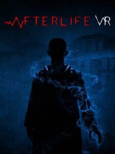 Afterlife VR