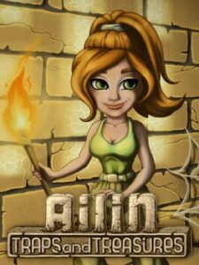 Ailin: Traps and Treasures