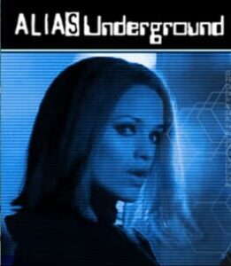 Alias: Underground