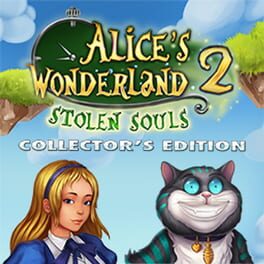 Alice's Wonderland 2: Stolen Souls - Collector's Edition
