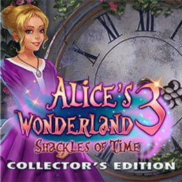 Alice's Wonderland 3: Shackles of Time - Collector's Edition