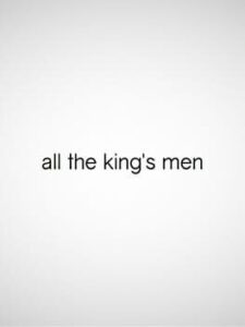 All the King's Men