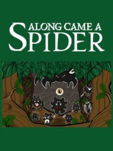 Along Came a Spider
