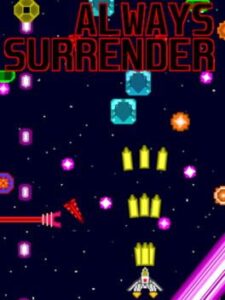 Always Surrender