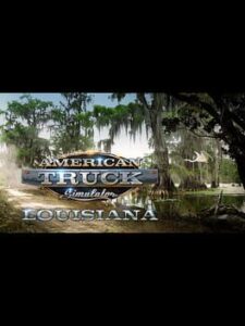 American Truck Simulator: Louisiana