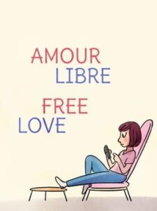 Amour Libre: Free Love