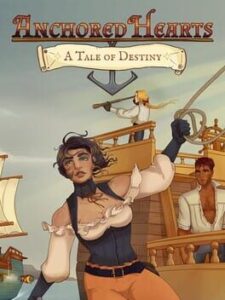 Anchored Hearts: A Tale of Destiny