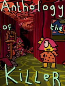 Anthology of the Killer