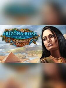 Arizona Rose and the Pharaohs' Riddles