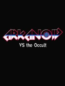 Arkanoid vs. the Occult