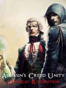 Assassin's Creed Unity: The Chemical Revolution