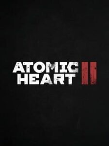 Atomic Heart II