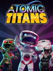 Atomic Titans: Light Violence