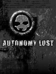 Autonomy Lost