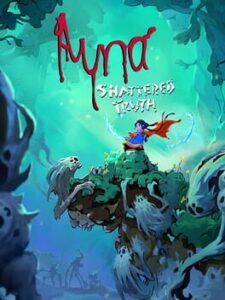 Ayna: Shattered Truth