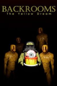Backrooms: The Yellow Dream