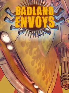 Badland Envoys