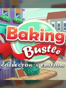 Baking Bustle: Collector's Edition