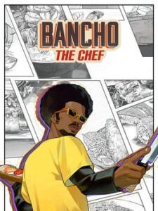 Bancho the Chef