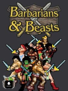 Barbarians & Beasts