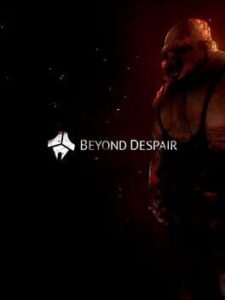 Beyond Despair