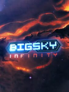 Big Sky Infinity