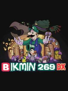 Bikmin 269 DX: Director's Cut