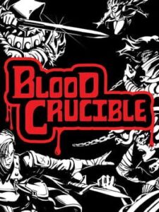 Blood Crucible