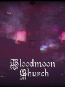 Bloodmoon Church