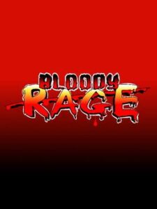 Bloody Rage